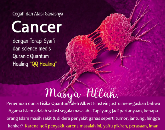 Masya Allah, Tanpa Obat Atasi Kanker & Jantung metode Quranic Quantum Healing